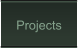 Projects