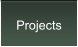 Projects